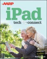 AARP iPad: Tech to Connect 1118387961 Book Cover