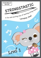 Stringstastic Level 1 - Double Bass 0645267082 Book Cover