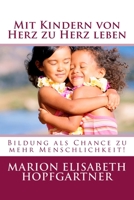 Mit Kindern Von Herz Zu Herz Leben 395036417X Book Cover