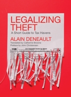 Legalizing Theft: A Short Guide to Tax Havens 1773630539 Book Cover