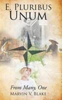E. Pluribus Unum B0CK9F6T9B Book Cover