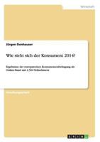 Wie Sieht Sich Der Konsument 2014? 3656619492 Book Cover