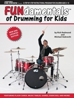 Modern Drummer Presents FUNdamentals(TM) of Drumming for Kids 1480398098 Book Cover