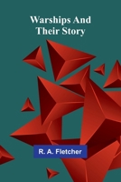 Warships and their story 9364738659 Book Cover