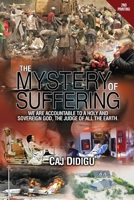 The Mystery of Suffering 1632321394 Book Cover