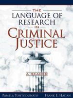 Language of Research in Criminal Justice, The: A Reader 0205268986 Book Cover