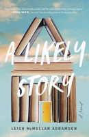 A Likely Story 1982199245 Book Cover