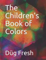 The Children’s Book of Colors 1980860653 Book Cover