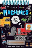 Scratch and Colour Machines 1801052670 Book Cover