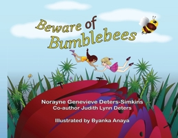 Beware of bumblebees B0CTT7P3RT Book Cover