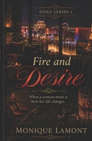 Fire and Desire (Discreet): Hero Series B0H15B29WY Book Cover