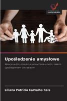 Uposledzenie umyslowe 6209296092 Book Cover