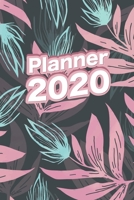 Planner 2020: 2020 Calendar Planner 1708078843 Book Cover