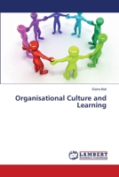 Organisational Culture and Learning 3659495298 Book Cover