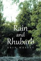 Rain And Rhubarb 1664110933 Book Cover