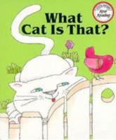 What Cat Is That (Real Reading) 0811467058 Book Cover