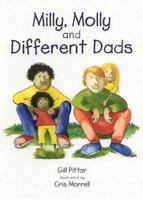 Milly, Molly and Different Dads (book w/dolls) 1869720199 Book Cover