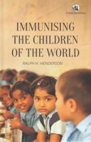 Immunising the Children of the World 8125064192 Book Cover