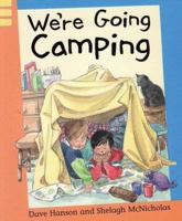 We're Going Camping (Reading Corner Grade 1) 1597710156 Book Cover