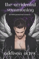 The Accidental Summoning B0CTV6R6K8 Book Cover