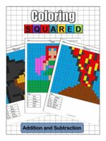 Coloring Squared: Addition and Subtraction 1939668077 Book Cover
