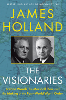 Visions of Peace: How Roosevelt and Truman Created Eighty Years of Peace in the West 0802168078 Book Cover