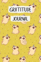 Gratitude Journal: Awesome Unicorn Pug Pet Gratitude Journal for Daily Thanksgiving Practice & Mindful Thankfulness with Gratitude Prompt 1698970145 Book Cover