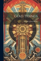 Glad Tidings 1021353868 Book Cover