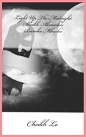 Light Up The Midnight: Sheikh Ahmadou Bamba Mbacke 1495992721 Book Cover