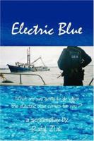 Electric Blue 1434316564 Book Cover