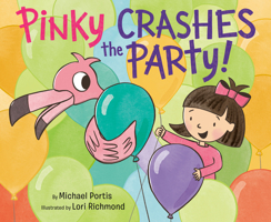 Pinky Crashes the Party! 110193302X Book Cover
