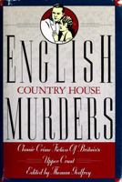 English Country House Murders 0445408456 Book Cover
