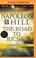 The Road to Riches: 13 Keys to Success 1491517980 Book Cover