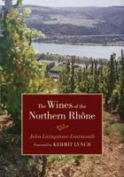 The Wines of the Northern Rhône 0520244338 Book Cover