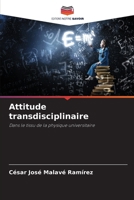 Attitude transdisciplinaire (French Edition) 6207161718 Book Cover