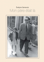 Mon p?re ?tait l? 2322375462 Book Cover