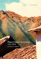Peace Corps Chronology; 1961-2010 1462017002 Book Cover