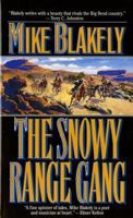 The Snowy Range Gang (Evans Novel of the West) 0812563573 Book Cover