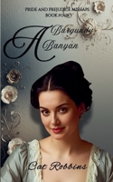 A Burgundy Banyan (Pride and Prejudice Mishaps) B0GSN6VPNK Book Cover