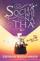 Socha Bhi Na Tha - Love, Heart Break & Marriage 938702251X Book Cover