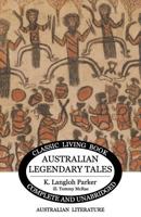 Australian Legendary Tales 1840225092 Book Cover