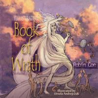 The Illustrated Book of Wrath 1463756658 Book Cover