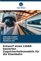 Entwurf eines LIDAR-basierten Zugsicherheitsmodells für die Eisenbahn (German Edition) 6207001273 Book Cover