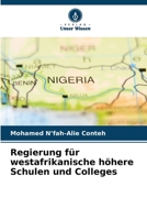 Regierung für westafrikanische höhere Schulen und Colleges 6206858081 Book Cover