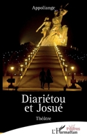 Diariétou et Josue (Théâtres) (French Edition) 2343242704 Book Cover