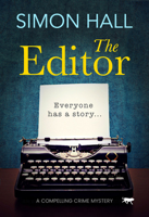 The Editor: a compelling crime mystery 1912986620 Book Cover