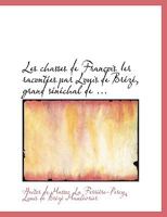 Les chasses de FranAsois Ier racontAces par Louis de BrAczAc, grand sAcnAcchal de ... (Large Print Edition) 0554515407 Book Cover