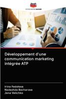 Développement d'une communication marketing intégrée ATP 6200996555 Book Cover