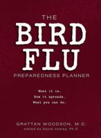 The Bird Flu Preparedness Planner 0757304982 Book Cover