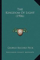 The Kingdom Of Light 1120893704 Book Cover